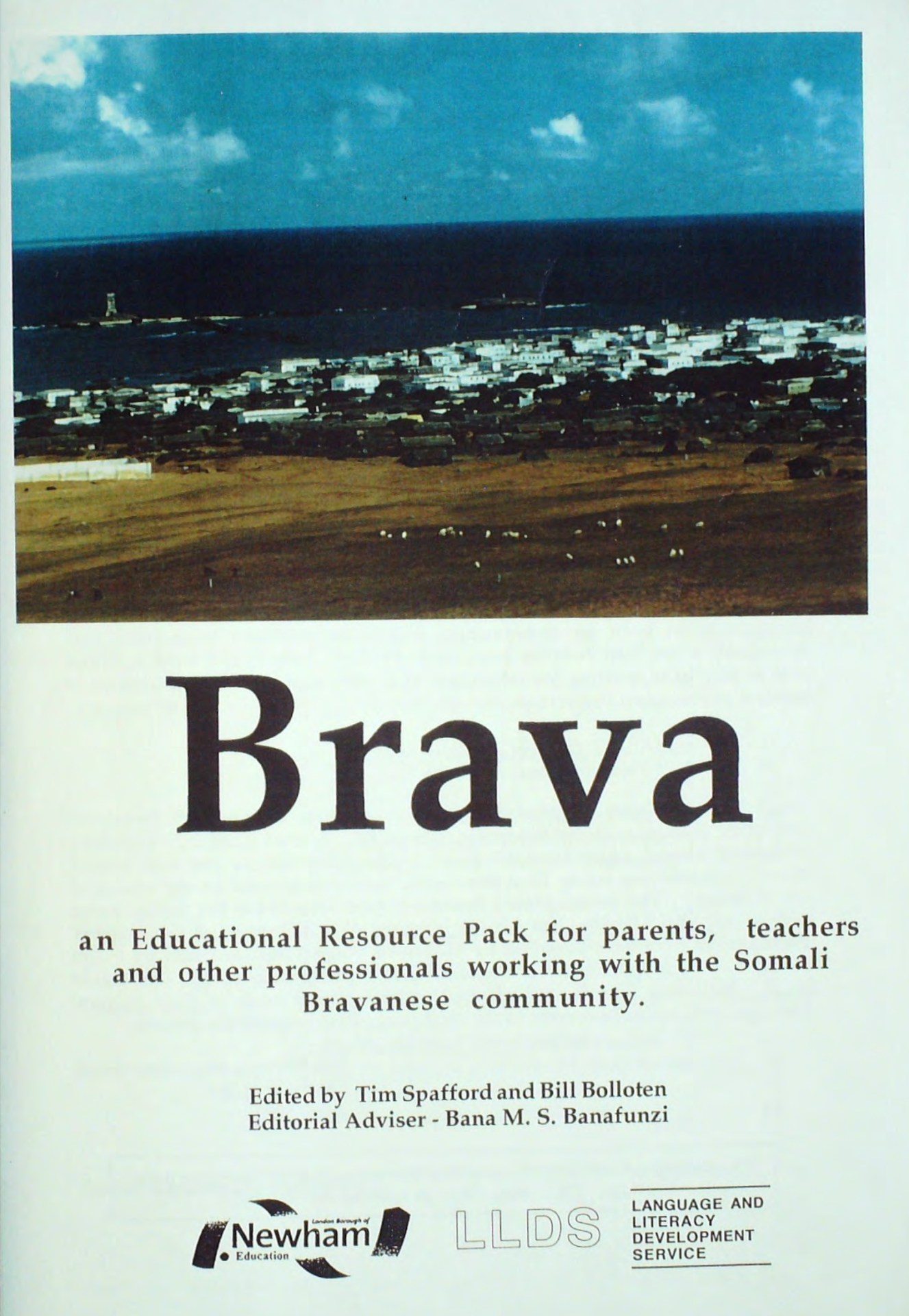 Brava - An Educational Resource Pack