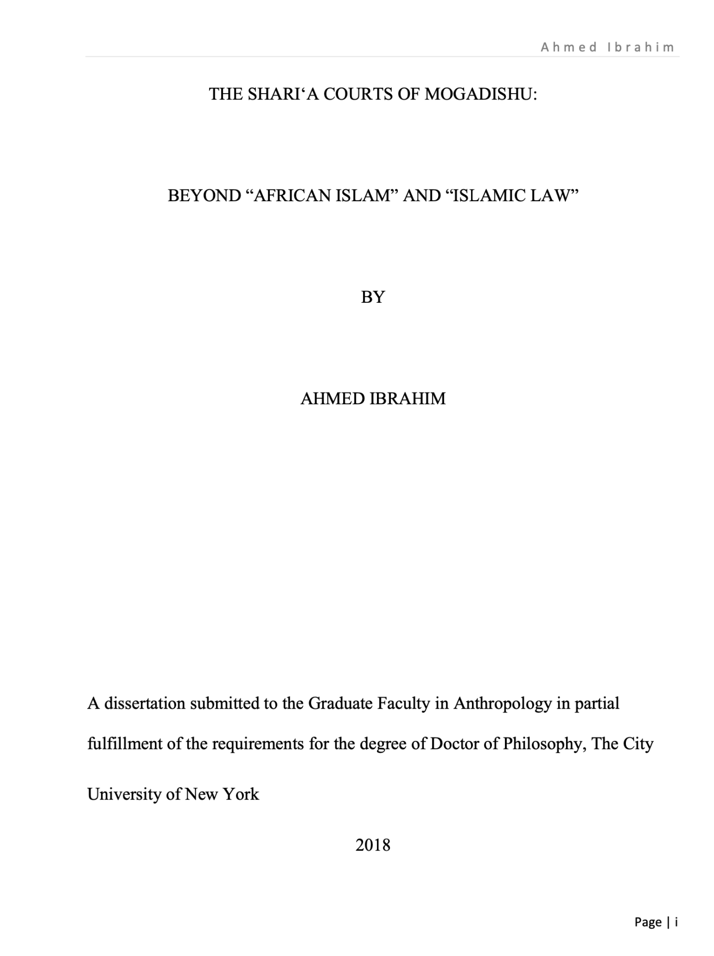The Shari'a Courts of Mogadishu: Beyond "African Islam" and "Islamic Law"